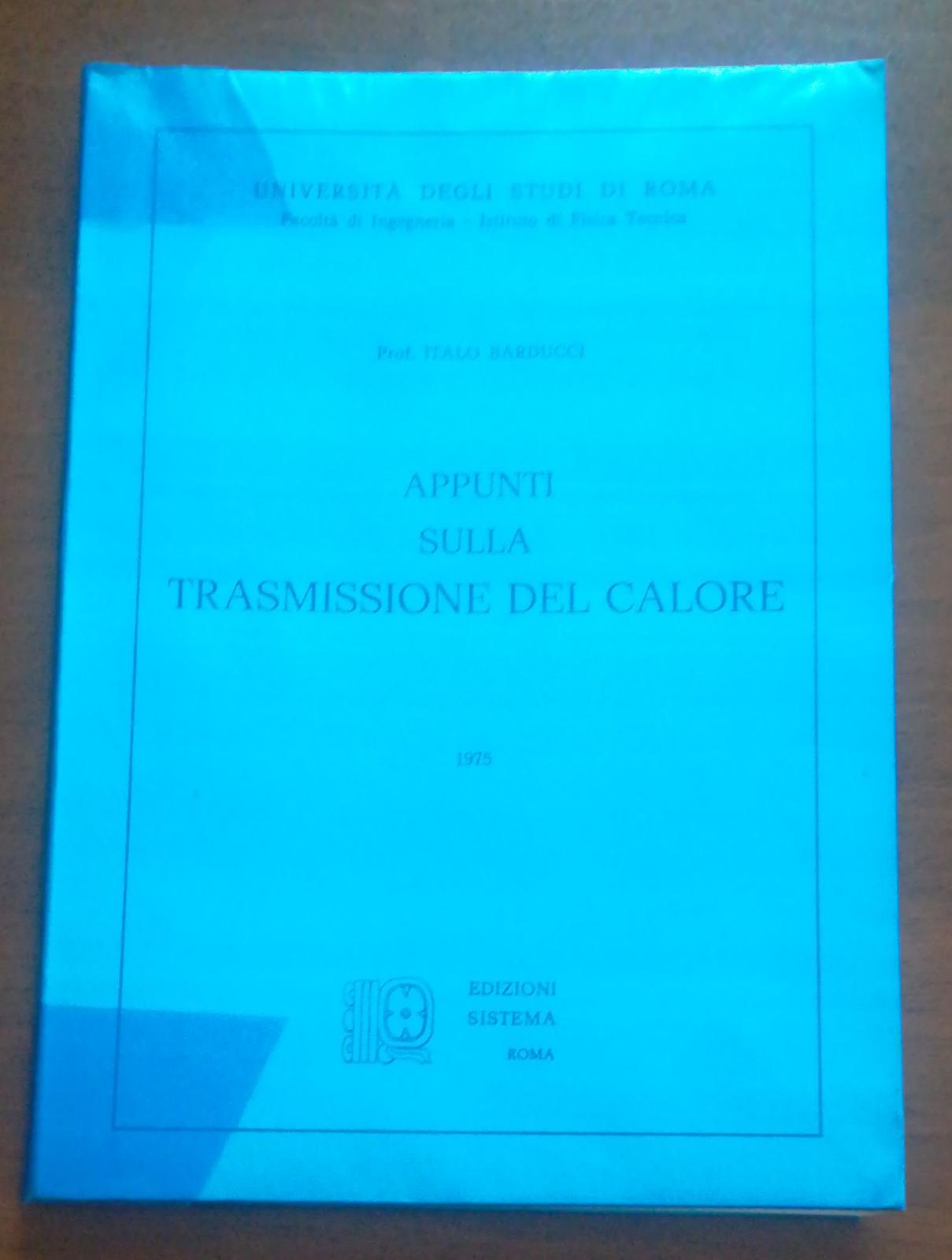 APPUNTI SULLA TRASMISSIONE DEL CALORE - copertina