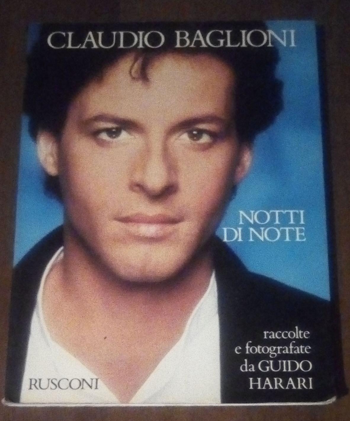 Claudio Baglioni. Notti di note raccolte e fotografate da Guido Harari. - copertina