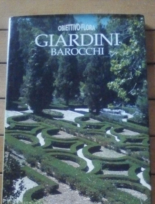 Giardini barocchi. Ediz. illustrata - copertina