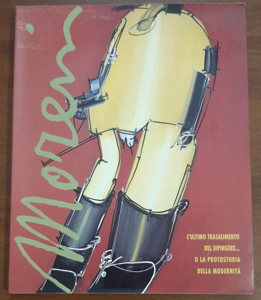 L'ULTIMO TRASALIMENTO DEL DIPINGERE..O LA PROTOSTORIA DELLA MODERNITA - copertina