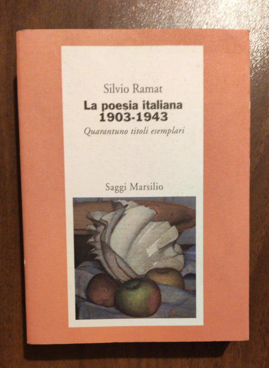 La poesia italiana 1903-1943. Quarantuno titoli esemplari - copertina
