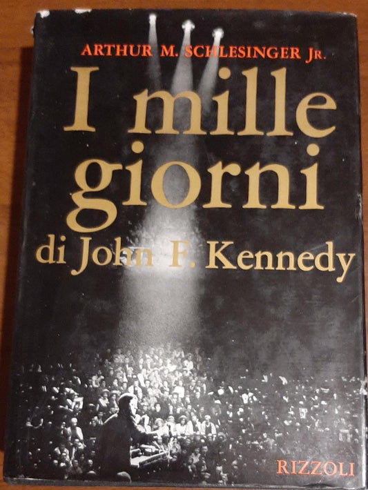 I MILLE GIORNI DI JOHN F. KENNEDY - copertina
