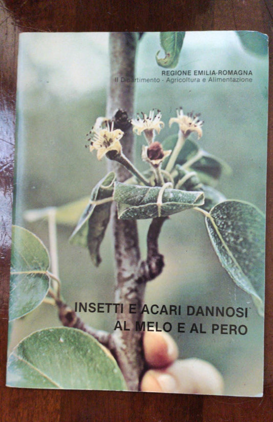 INSETTI E ACARI DANNOSI AL MELO E AL PERO - copertina
