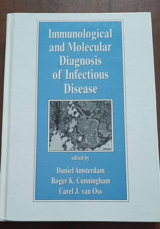 Immunological and Molecular Diagnosis of Infectious Disease - copertina