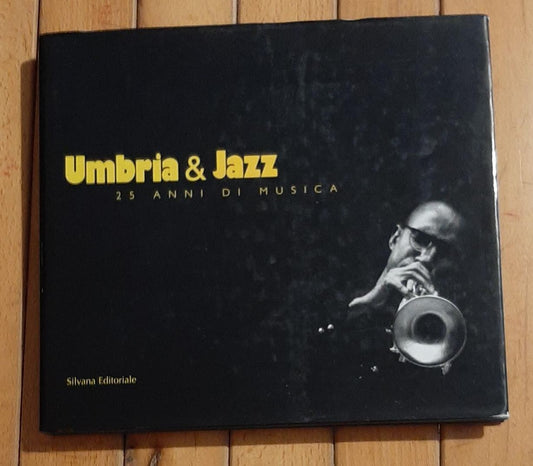 Umbria & Jazz : 25 Anni Di Musica - copertina