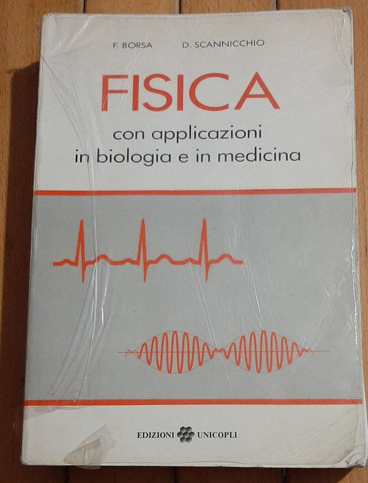 Fisica con applicazioni in fisica e medicina - copertina