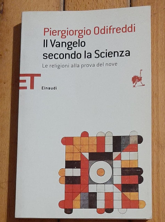 Il Vangelo secondo la scienza. Le religioni alla prova del nove - copertina
