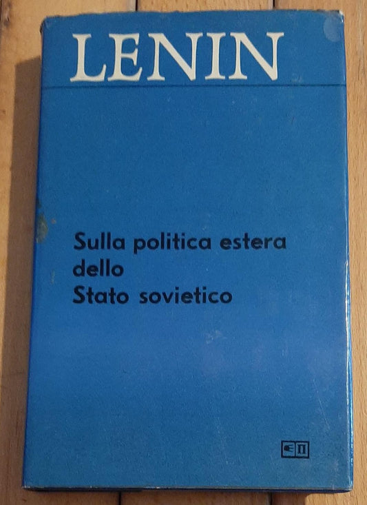 LENIN SULLA POLITICA ESTERA DELLO STATO SOVIETICO - copertina