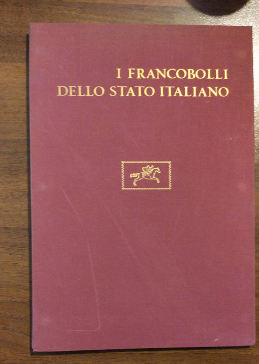I FRANCOBOLLI DELLO STATO ITALIANO. Aggiornamenti. Volume II. - copertina
