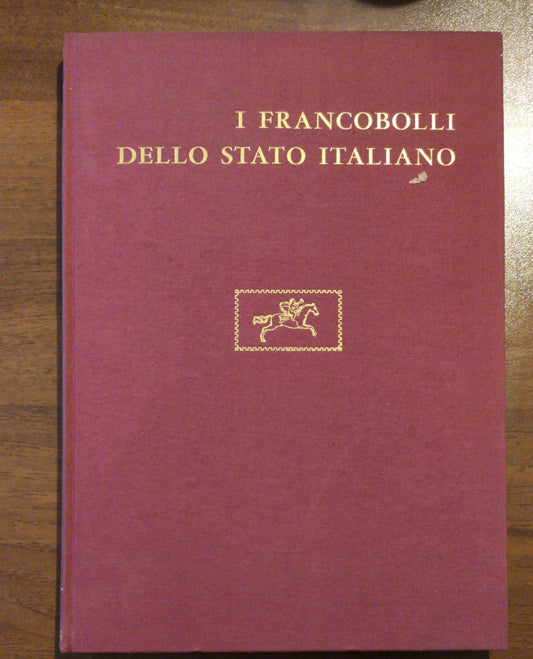 I FRANCOBOLLI DELLO STATO ITALIANO. Aggiornamenti. Volume III. - copertina