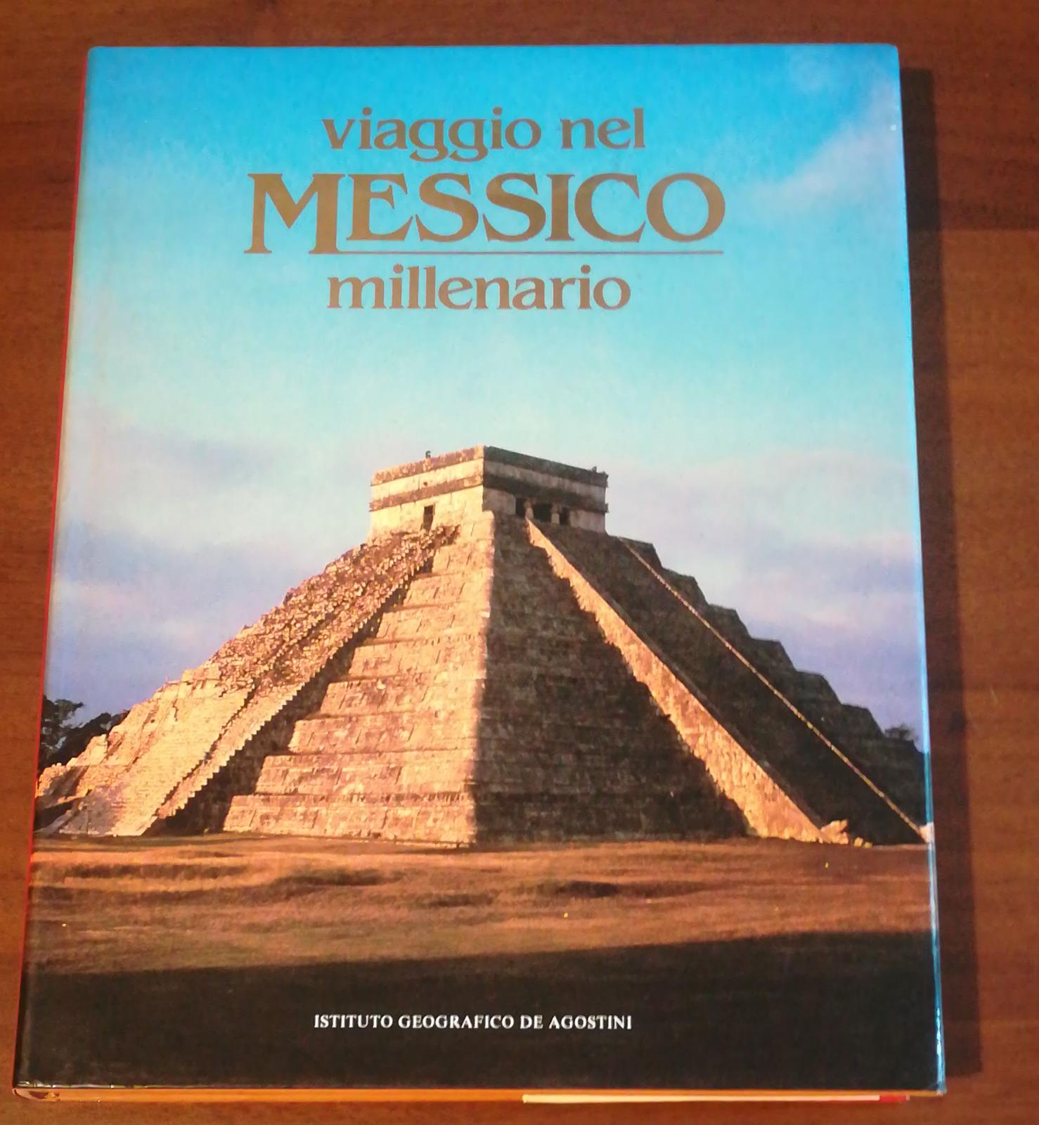 VIAGGIO NEL MESSICO MILLENARIO - copertina