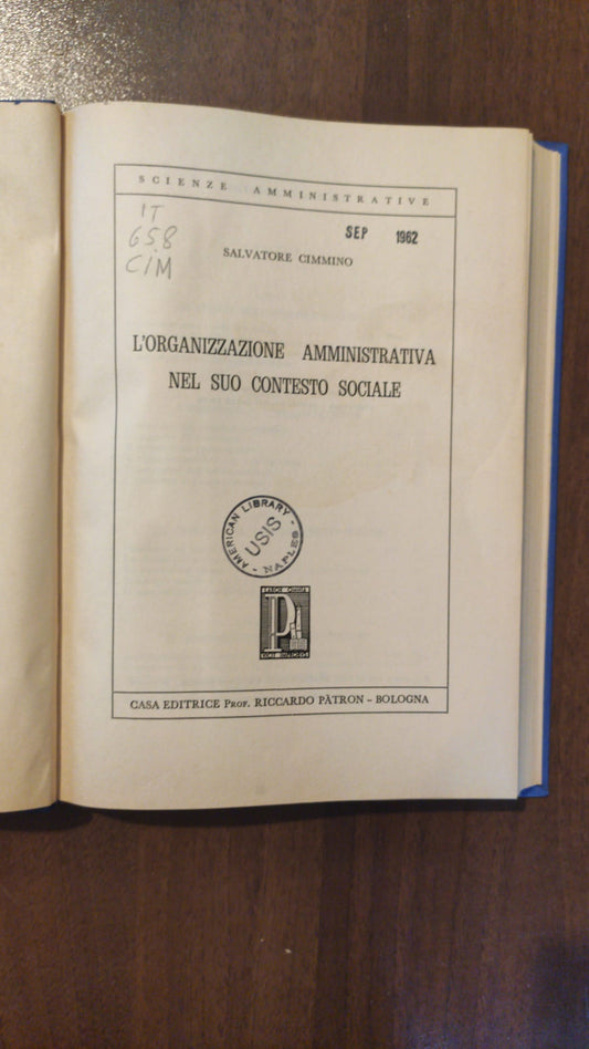 L'ORGANIZZAZIONE AMMINISTRATIVA NEL SUO CONTESTO SOCIALE - copertina