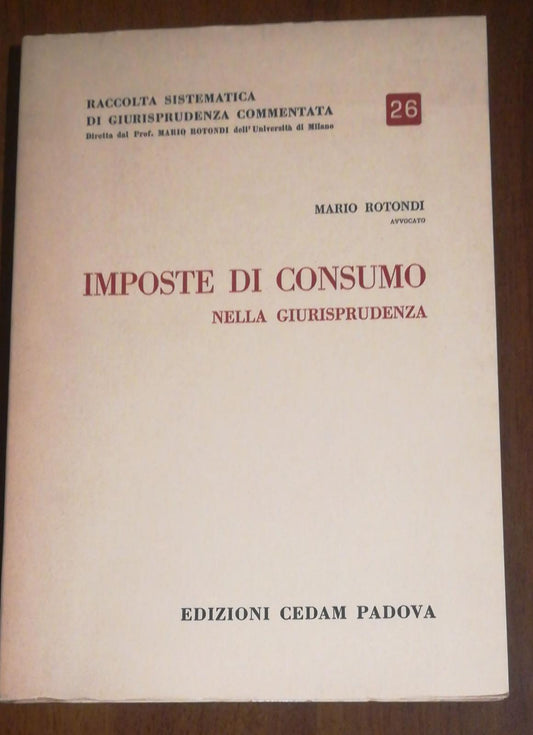 IMPOSTE DI CONSUMO NELLA GIURISPRUDENZA - copertina