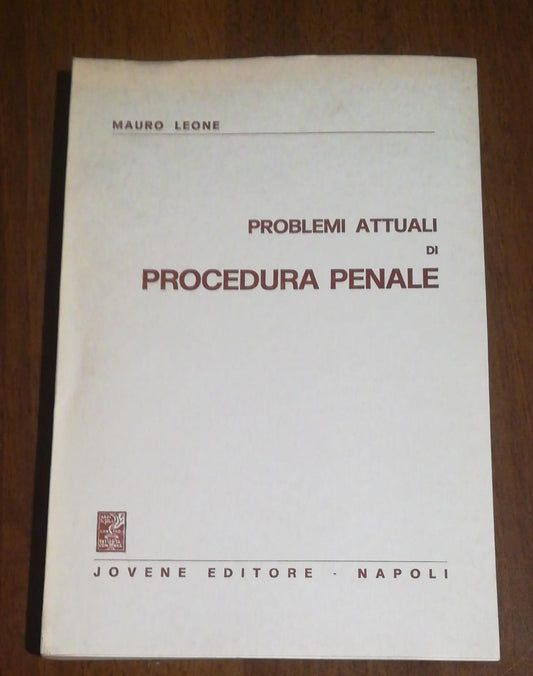 PROBLEMI ATTUALI DI PROCEDURA PENALE - copertina