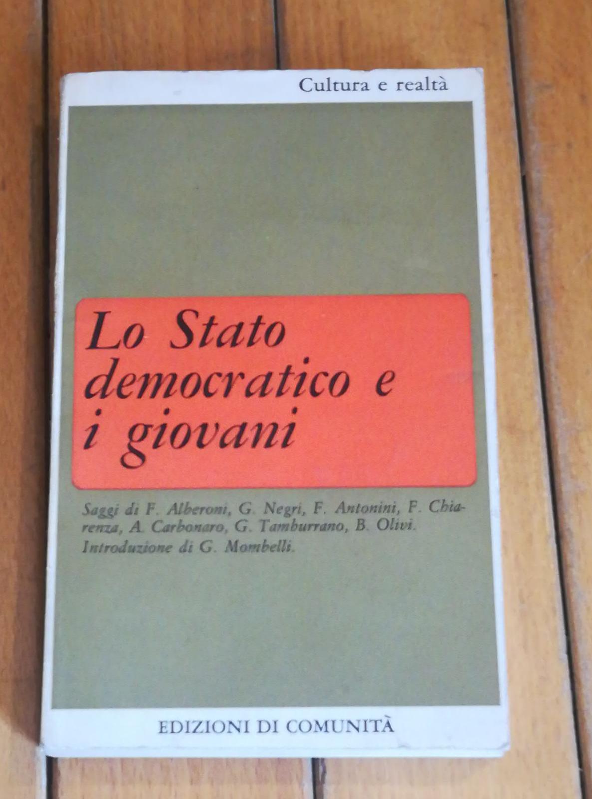 CULTURA E REALTA LO STATO DEMOCRATICO E I GIOVANI - copertina