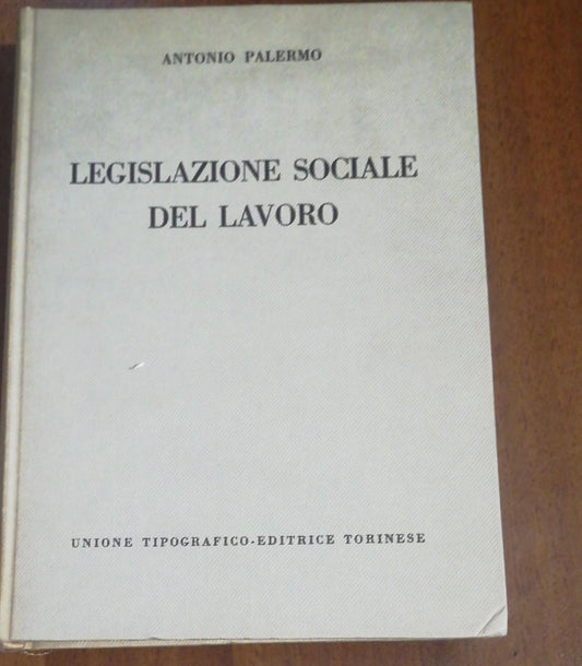 Legislazione sociale del lavoro. - copertina