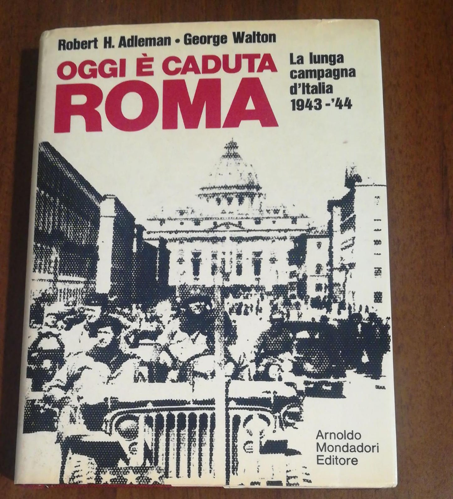 OGGI E' CADUTA ROMA - copertina
