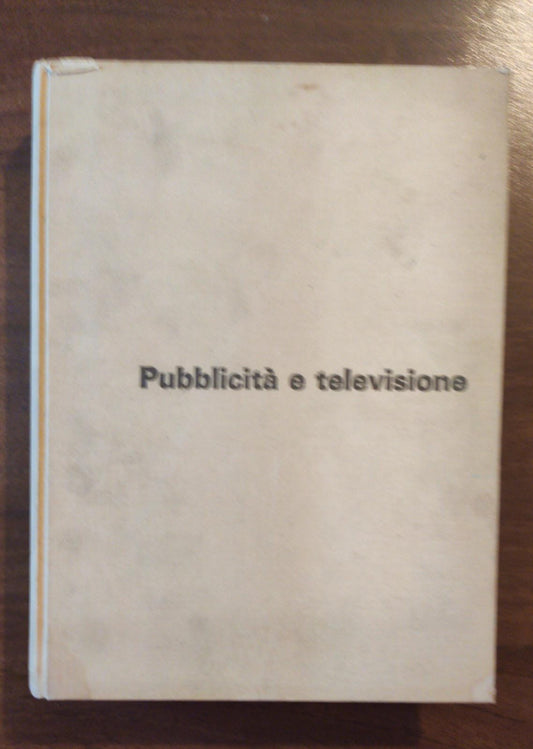 PUBBLICITA' E TELEVISIONE - copertina