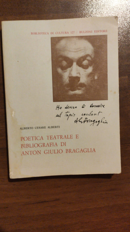 Poetica teatrale e bibliografia di Anton Giulio Bragaglia - copertina