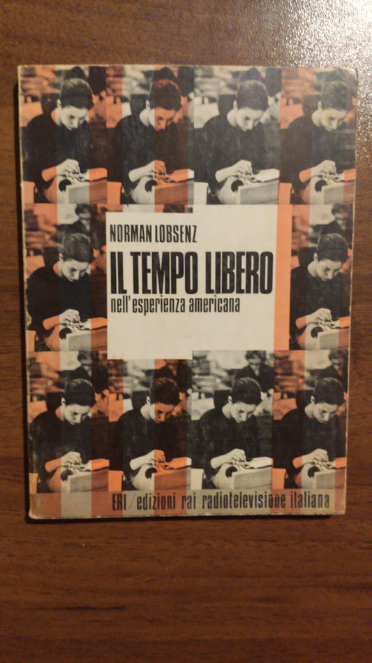 IL TEMPO LIBERO NELL'ESPERIENZA AMERICANA - copertina
