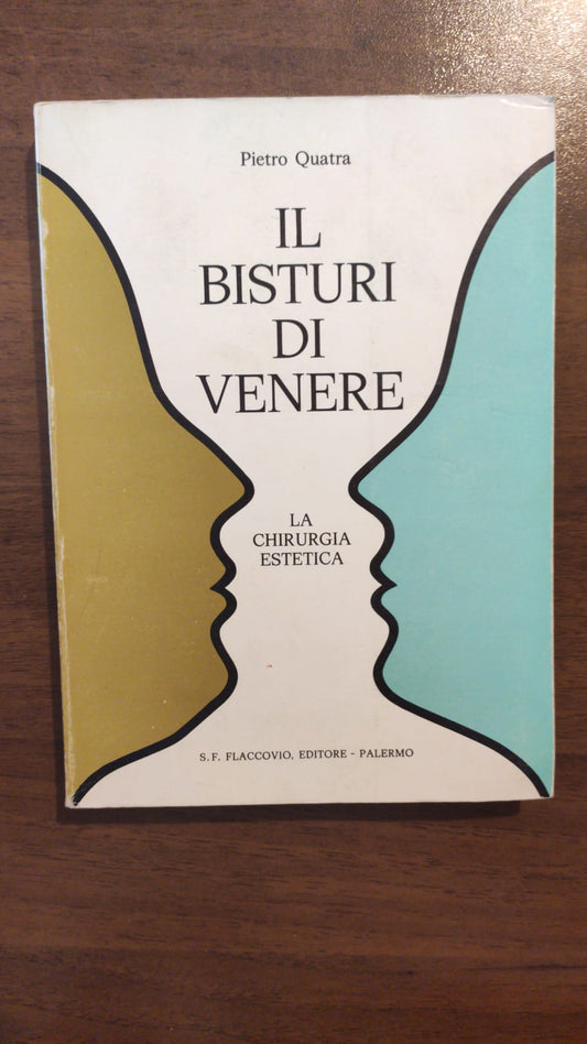 IL BISTURI DI VENERE LA CHIRURGIA ESTETICA - copertina