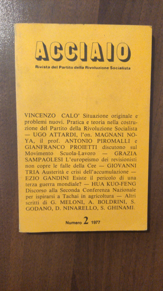 Acciaio Rivista del Partito della Rivoluzione Socialista. Numero 2 1977. - copertina