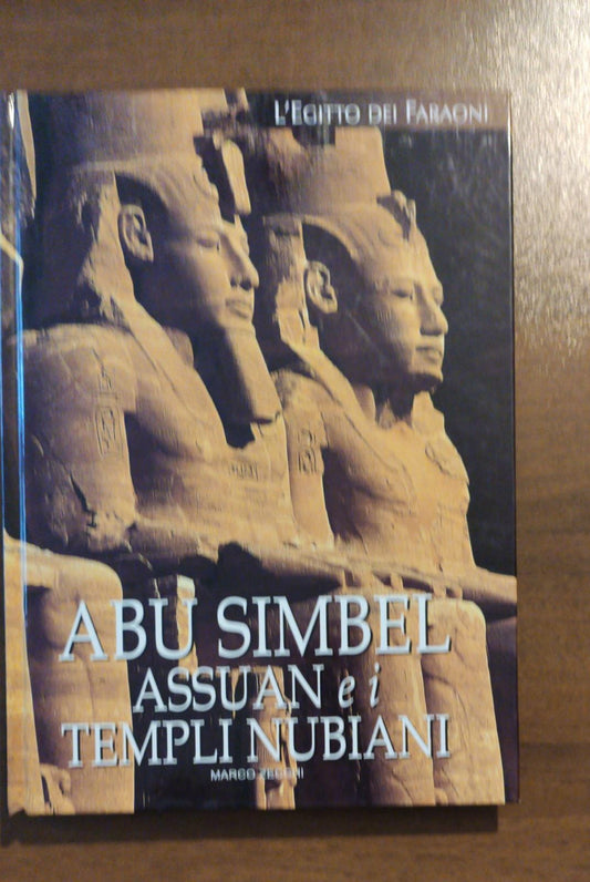 L'EGITTO DEI FARAONI ABU SIMBEL ASSUAN E I TEMPLI NUBIANI - copertina