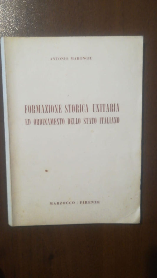 FORMAZIONE STORICA UNITARIA ED ORDINAMENTO DELLO STATO ITALIANO - copertina