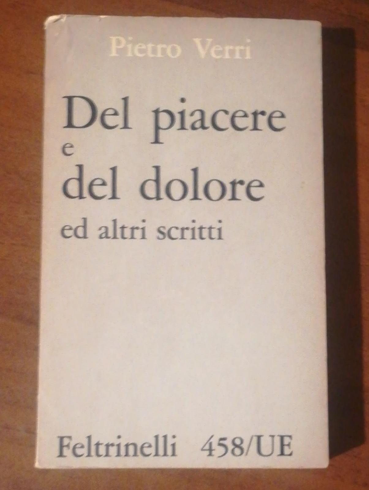 DEL PIACERE E DEL DOLORE ED ALTRI SCRITTI - copertina