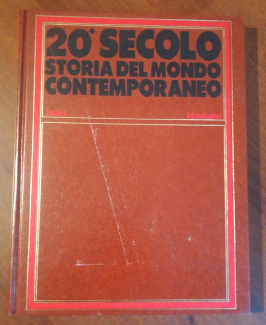 20 Secolo Storia del mondo contemporaneo indice prima edizione - copertina
