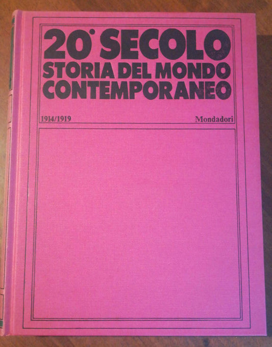 20 Secolo Storia del mondo contemporaneo 1914-1919 - copertina
