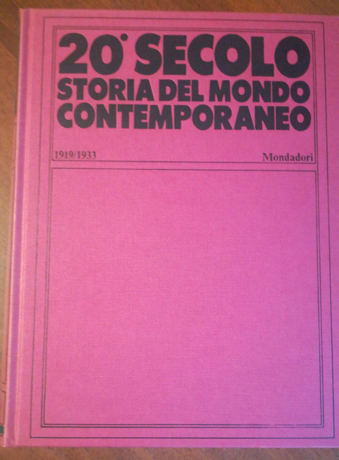 20 Secolo Storia del mondo contemporaneo 1919-1933 - copertina