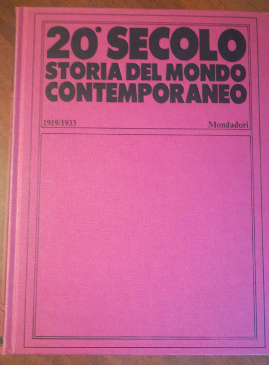20 Secolo Storia del mondo contemporaneo 1919-1933 - copertina