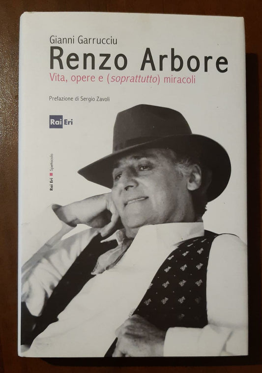 Renzo Arbore: Vita, opere e (soprattutto) miracoli - copertina