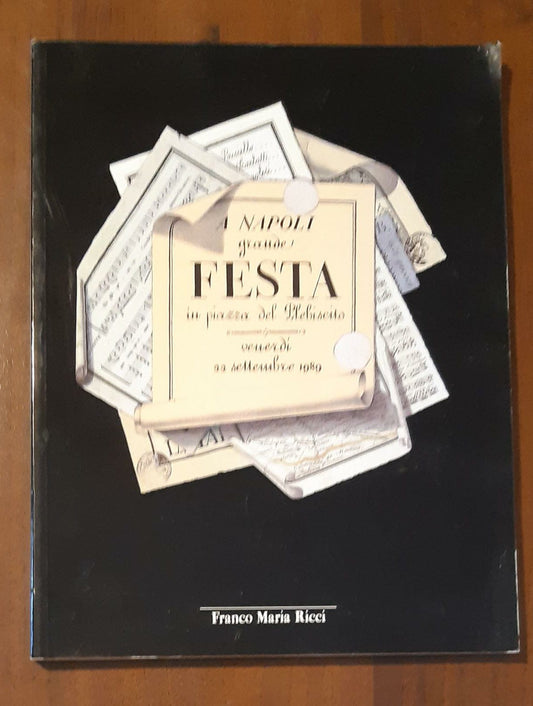 A Napoli Grande Festa in Piazza del Plebiscito venerdì 22 settembre 1989 - copertina