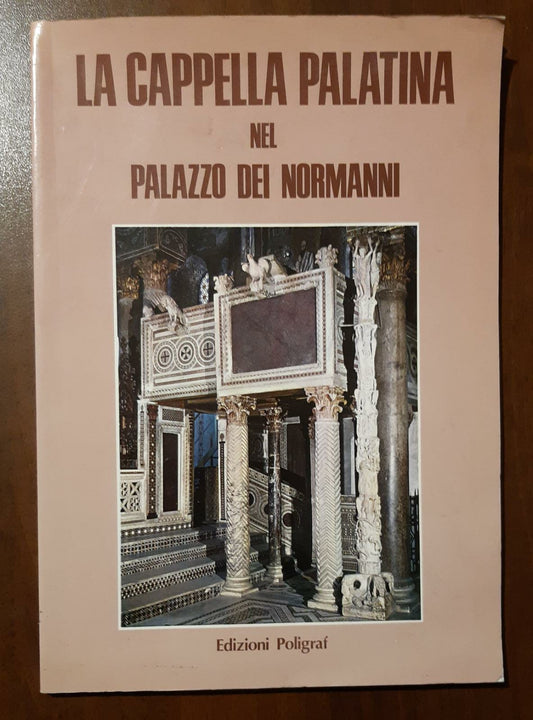 La Cappella Palatina nel Palazzo dei Normanni. - copertina