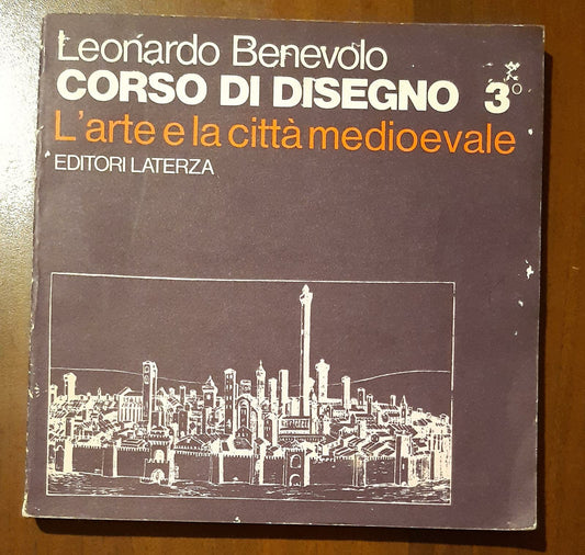 Corso di disegno 3 L'arte e la citta medioevale - copertina