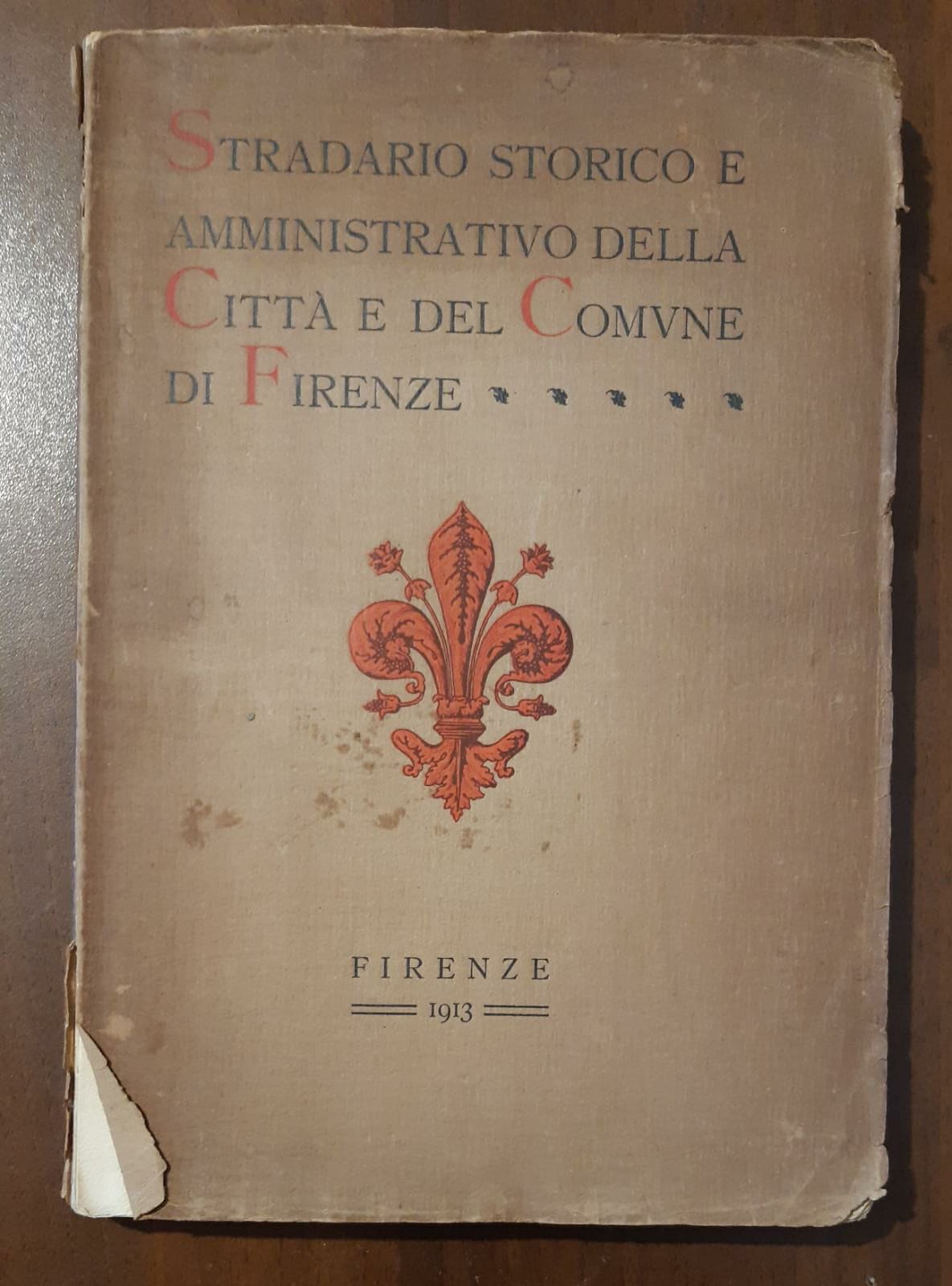 Stradario storico amministrativo della città di Firenze - copertina