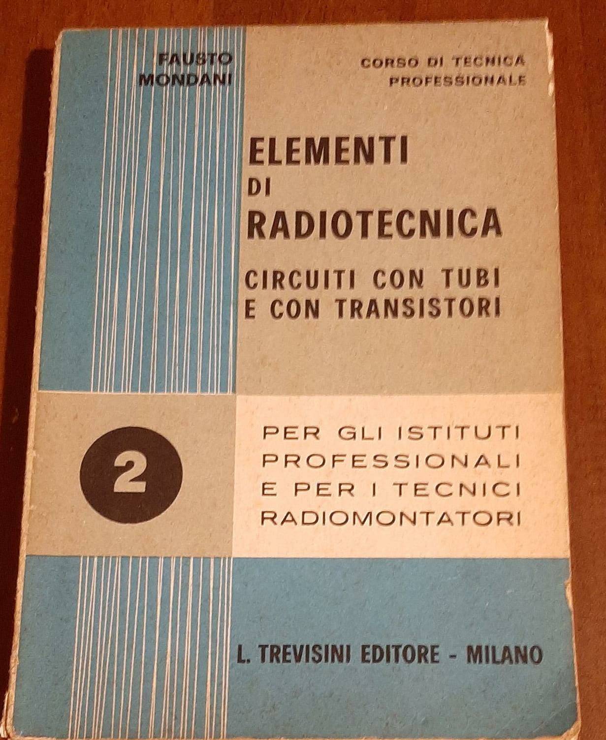 Elementi di Rradiotecnica circuiti con tubi e con transistori - copertina