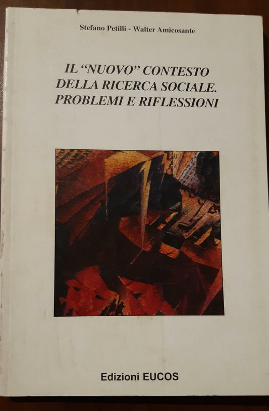 Il nuovo contesto della ricerca sociale. Problemi e riflessioni - copertina