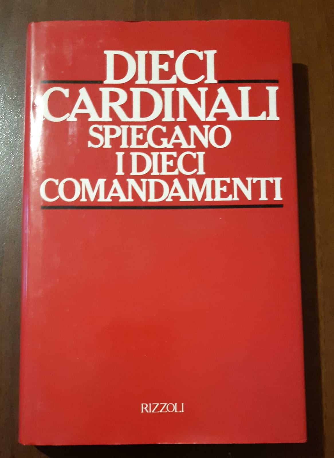 Dieci cardinali spiegano i dieci comandamenti - copertina