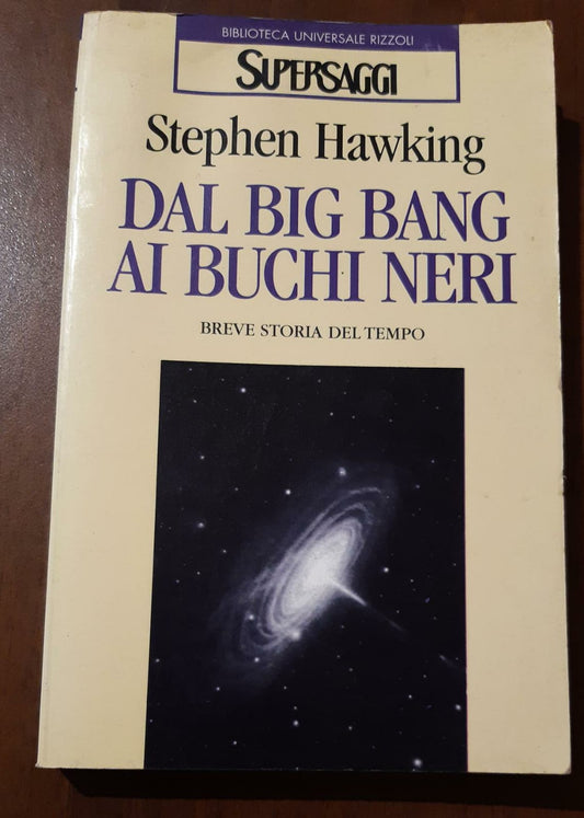 Dal big bang ai buchi neri. Breve storia del tempo - copertina