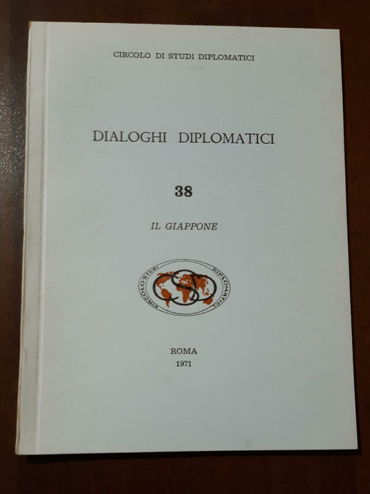 Circolo di studi diplomatici Dialoghi Diplomatici N38 Il Giappone - copertina