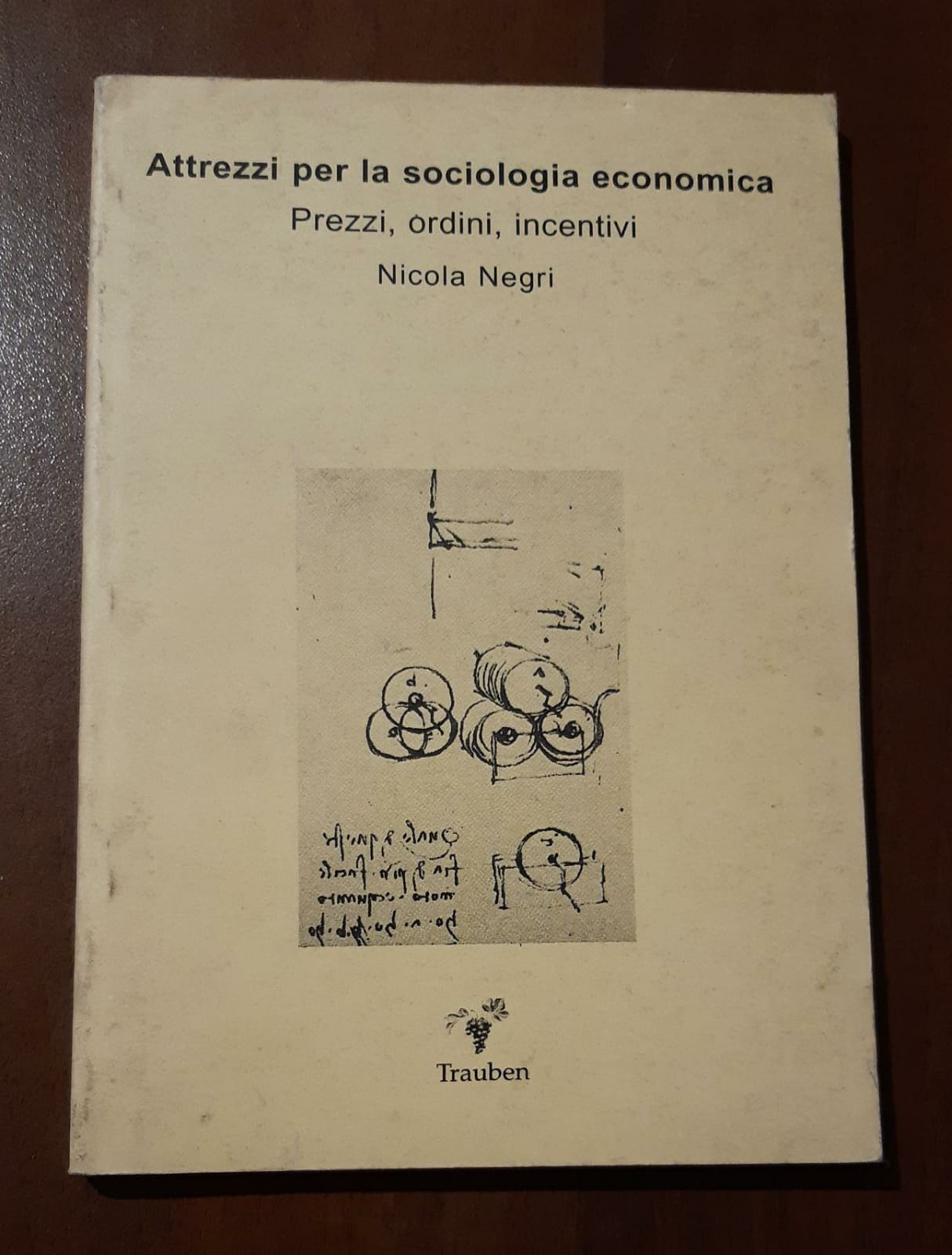 Attrezzi per la sociologia economica prezzi,ordini incentivi - copertina