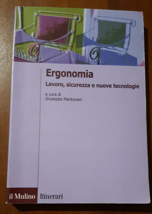 Ergonomia. Lavoro, sicurezza e nuove tecnologie - copertina