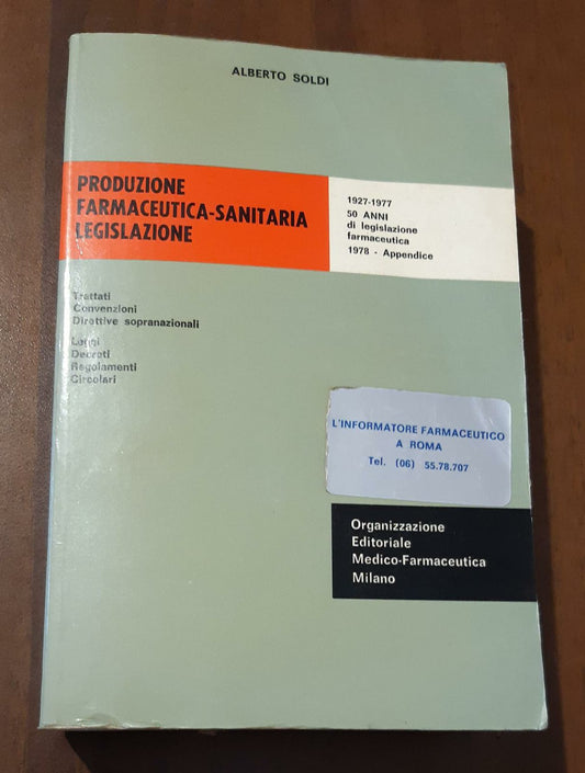 Produzione farmaceutica-sanitaria. Legislazione - copertina
