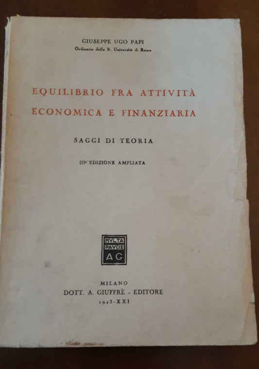 Equilibrio fra attività economica e finanziaria. Saggi di teoria - copertina