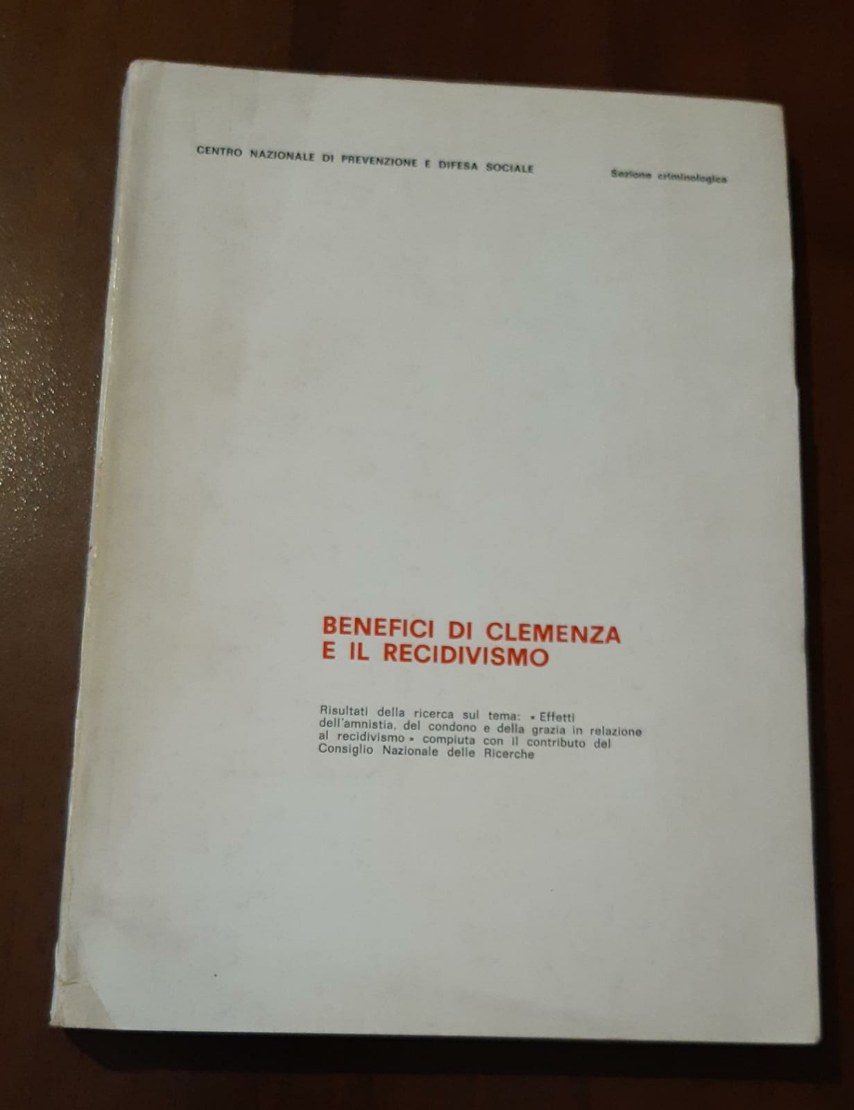 Benefici di clemenza e di recidivismo - copertina
