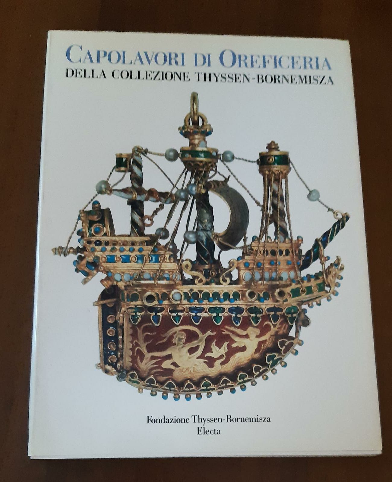 Capolavori di oreficeria della collezione Thyssen - Bornemisza - copertina