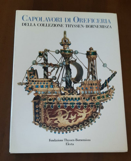 Capolavori di oreficeria della collezione Thyssen - Bornemisza - copertina
